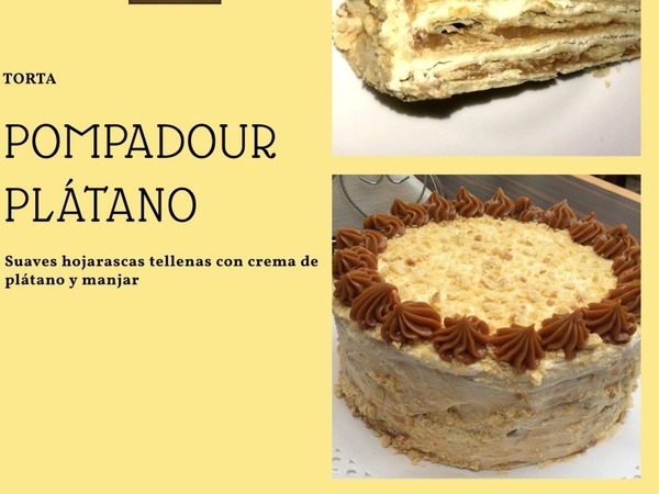 Torta Pompadour Plátano